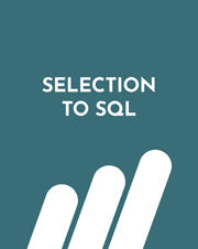 selection to SQL