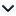 black chevron downward black chevron downward
