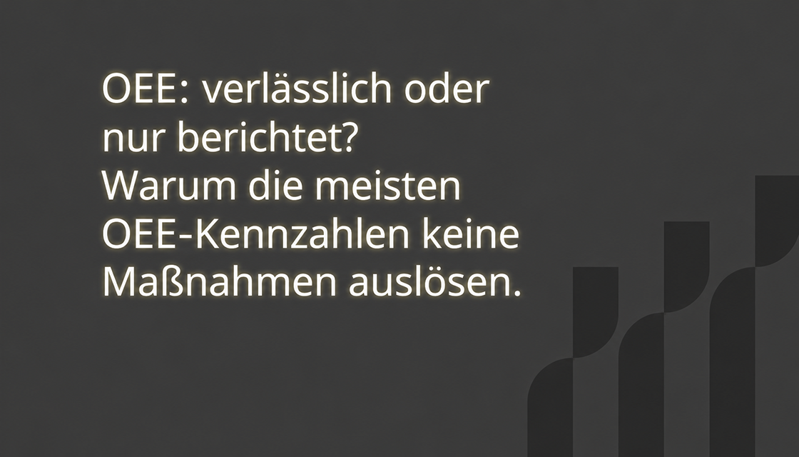 OEE-Webinar-trusted-or-reported-why-most-oee-number-dont-drive-number_DE